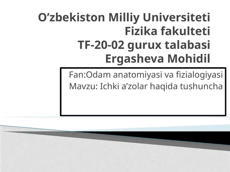 Ko’krak, Qorin va Vachanoqbo’shliqlar ichki a’zo 1