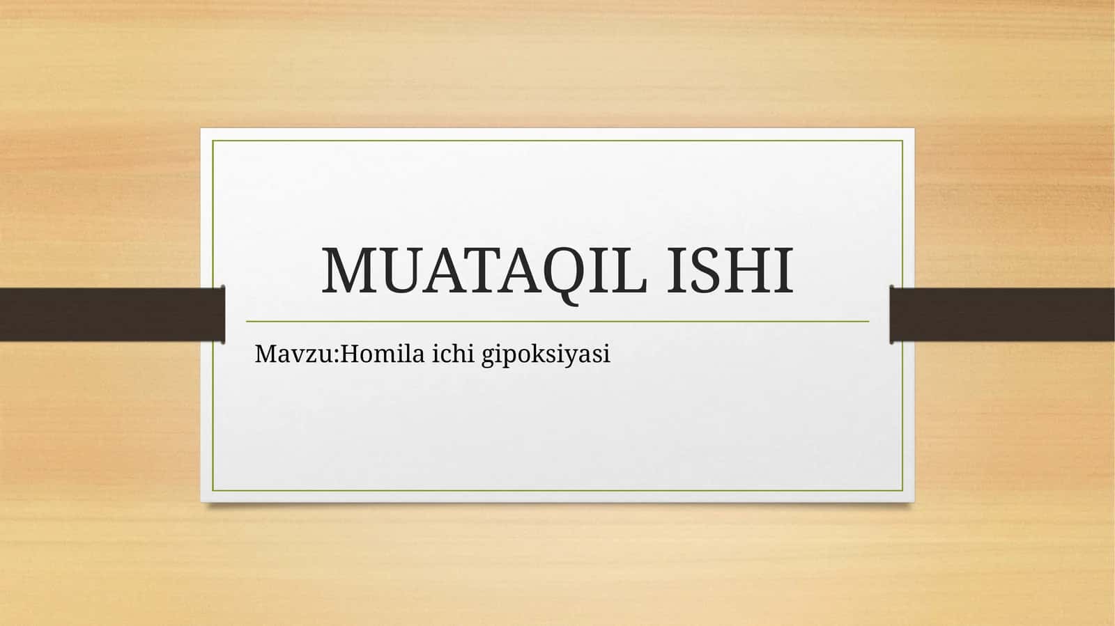 Homila ichi gipoksiyasi 1