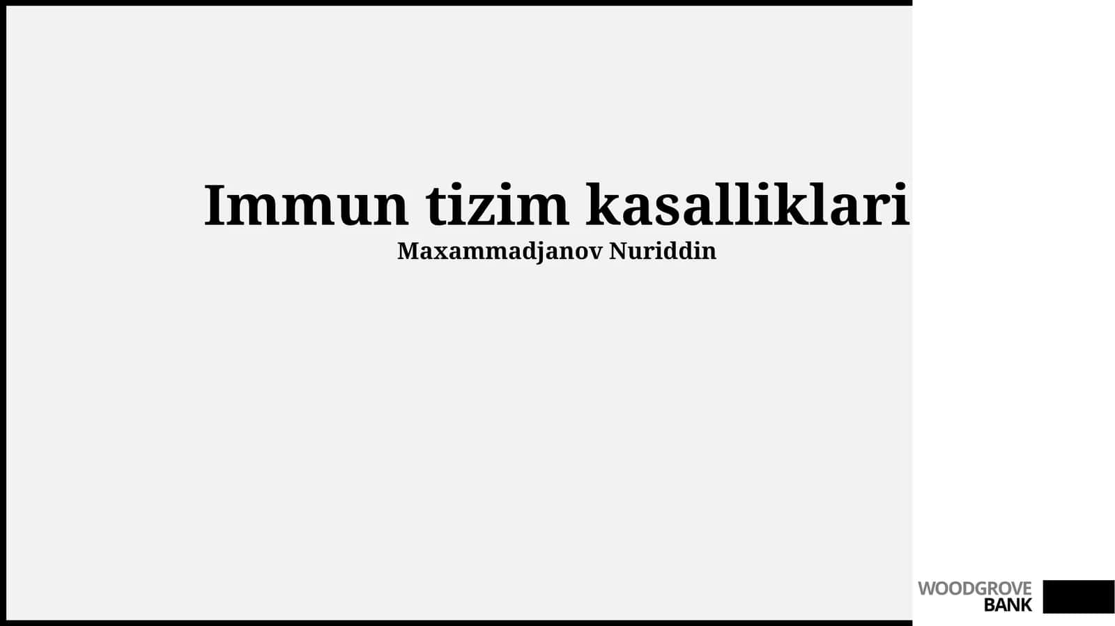 Immun tizim kasalliklari 1