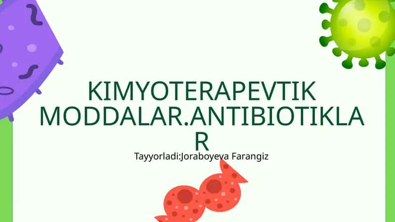 Kimyoterapevtik Moddalar va Antibiotiklar 1