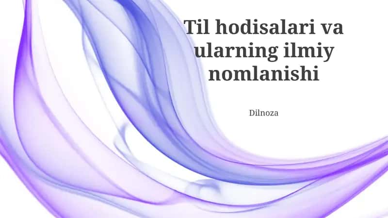 Til hodisalari va ularning ilmiy nomlanishi 1