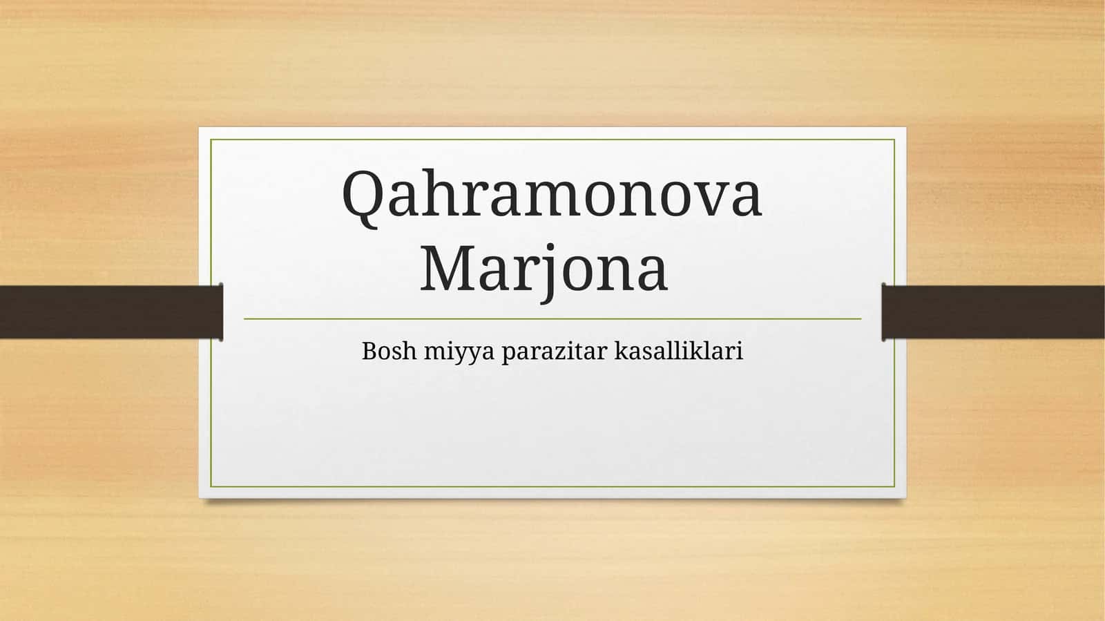 BOShMIYaNINGPARAZITAR KASALLIKLARI 1