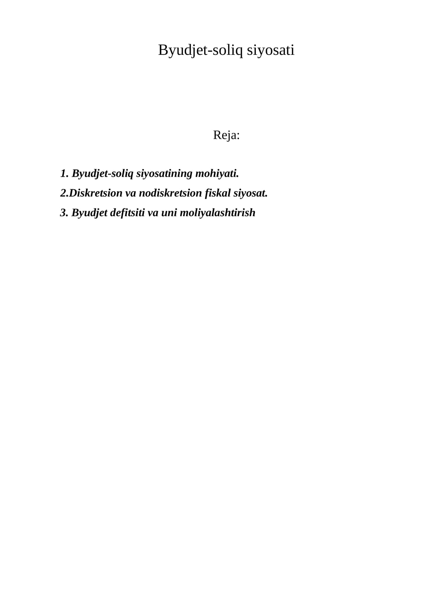 Byudjet-soliq siyosati 1