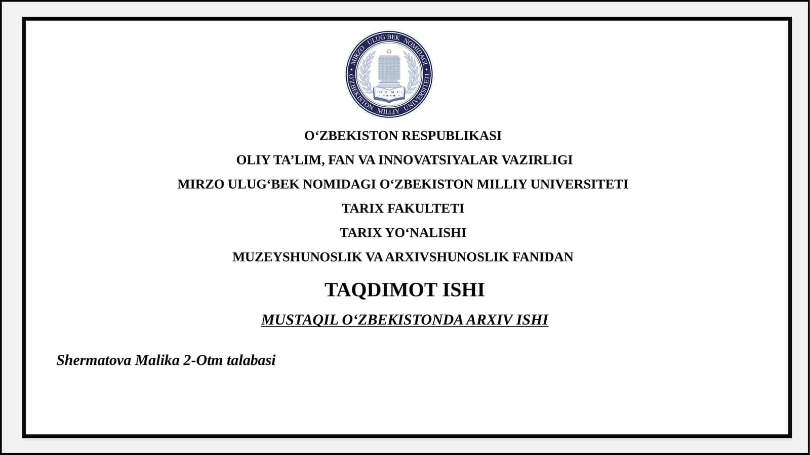MUSTAQIL O‘ZBEKISTONDA ARXIV ISHI 1