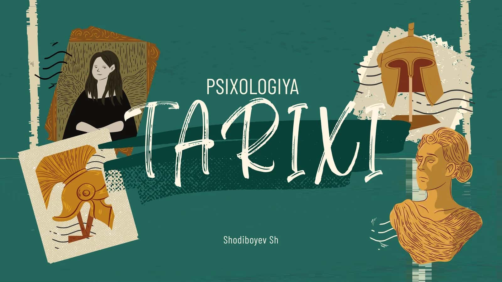 Psixologiya tarixi 1