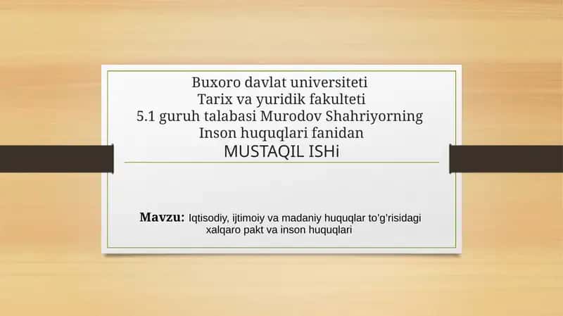 Inson huquqlari fanidan MUSTAQIL ISH 1