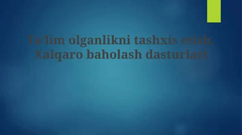 Ta'lim darajasini baholash 1