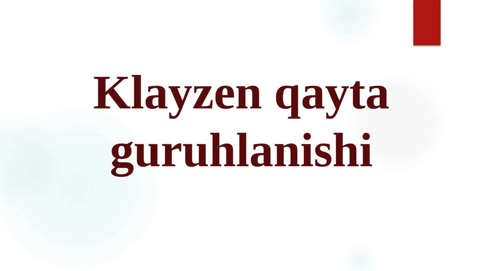 Klayzen qayta guruhlanishi 1