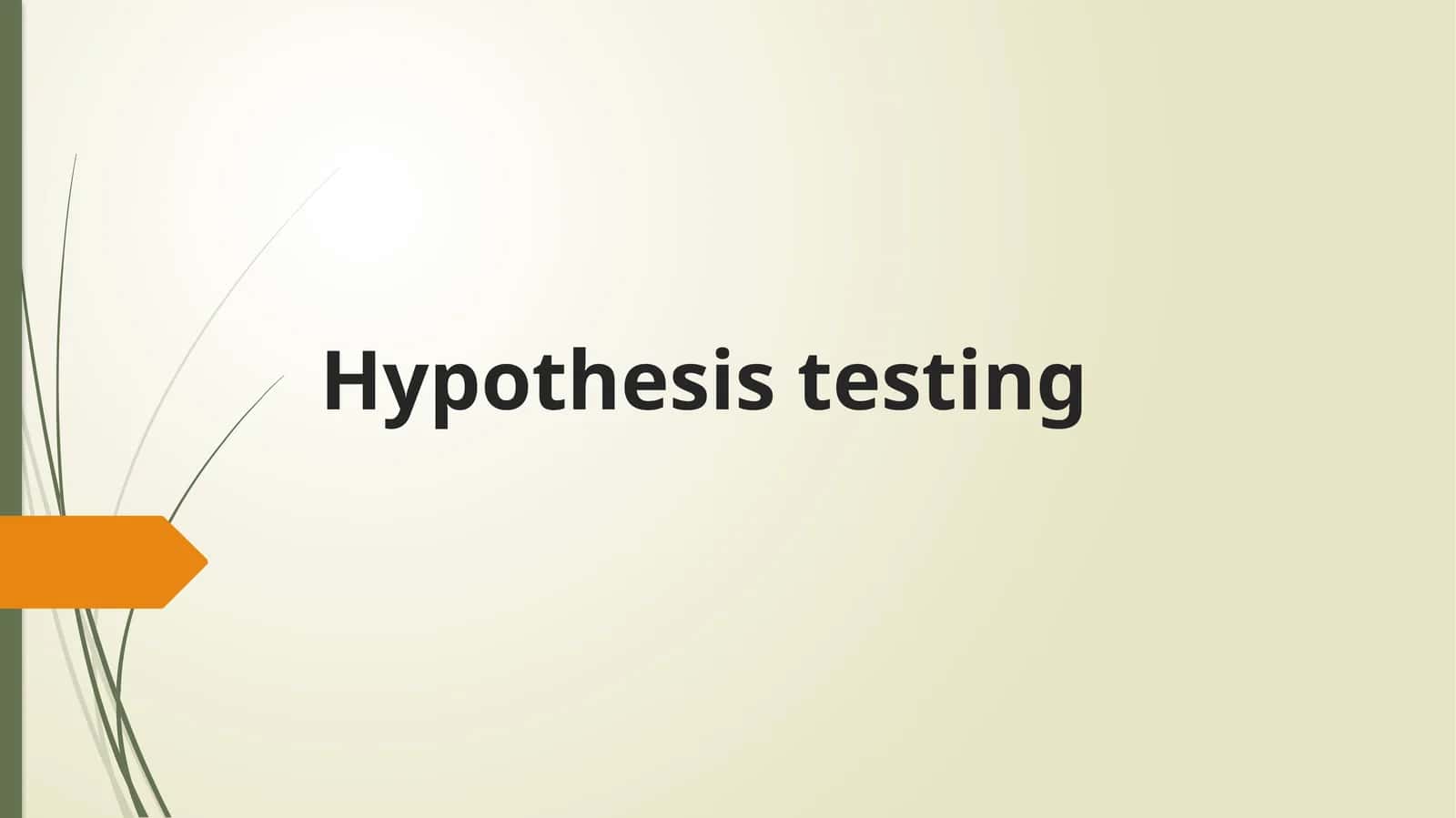 Hypothesis testing 1