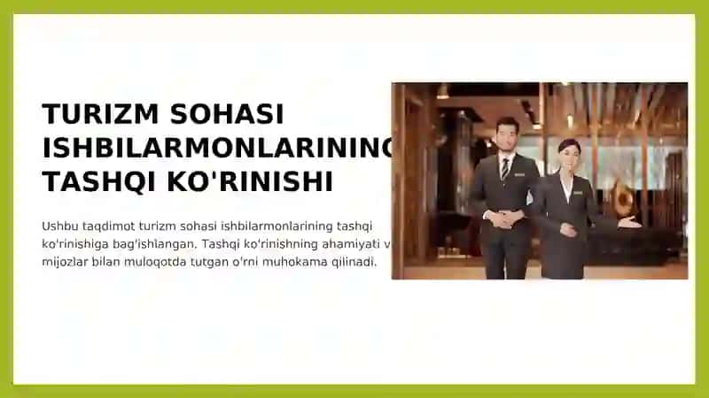 TURIZM SOHASI ISHBILARMONLARINING TASHQI KO'RINISHI