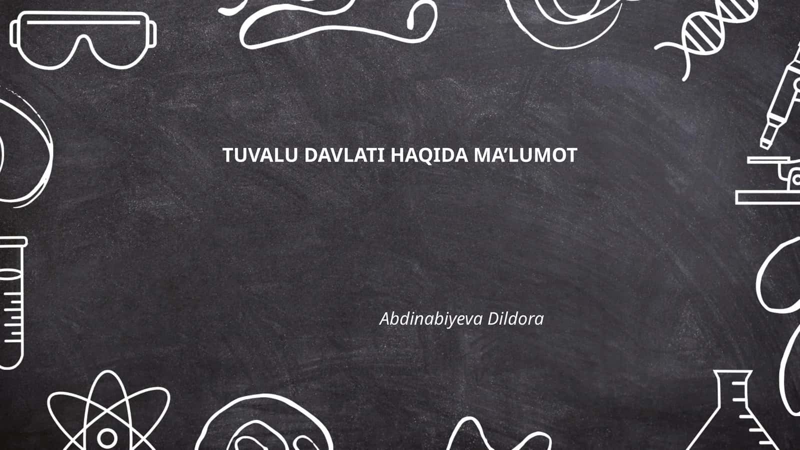 TUVALU DAVLATI HAQIDA MA’LUMOT 1
