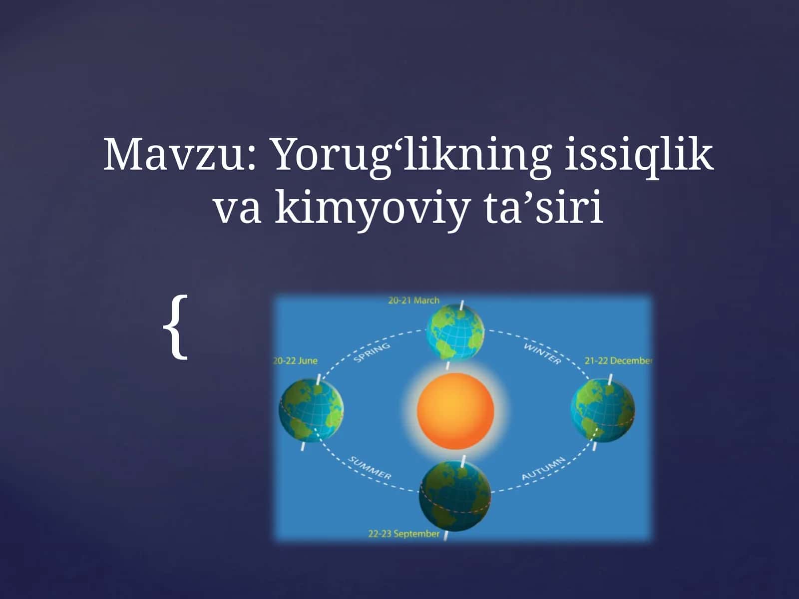 Yorug'likning issiqlik va kimyoviy ta'siri 1