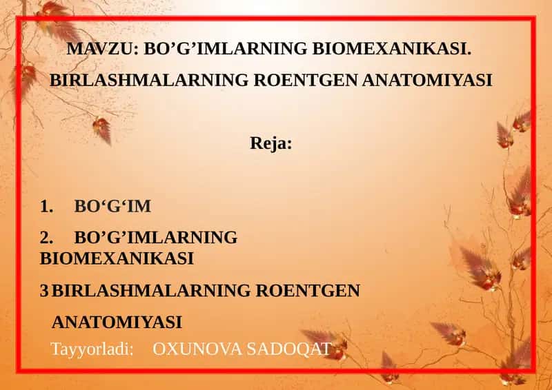 BO’G’IMLARNING BIOMEXANIKASI 1