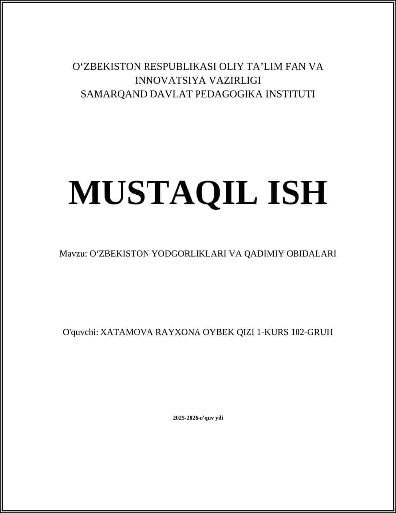 O'ZBEKISTON YODGORLIKLARI VA QADIMIY OBIDALARI 1