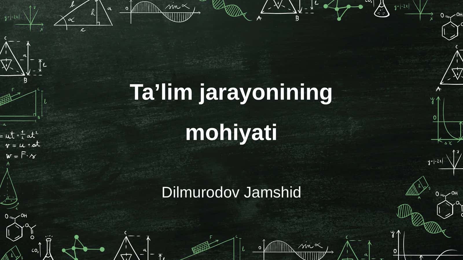 Ta’lim jarayonining mohiyati 1