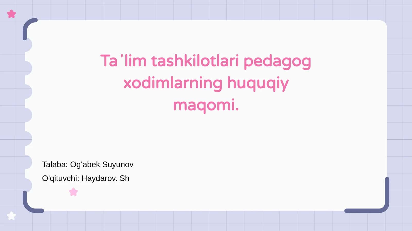 Pedagog Xodimlarining Huquqiy Asoslari 1