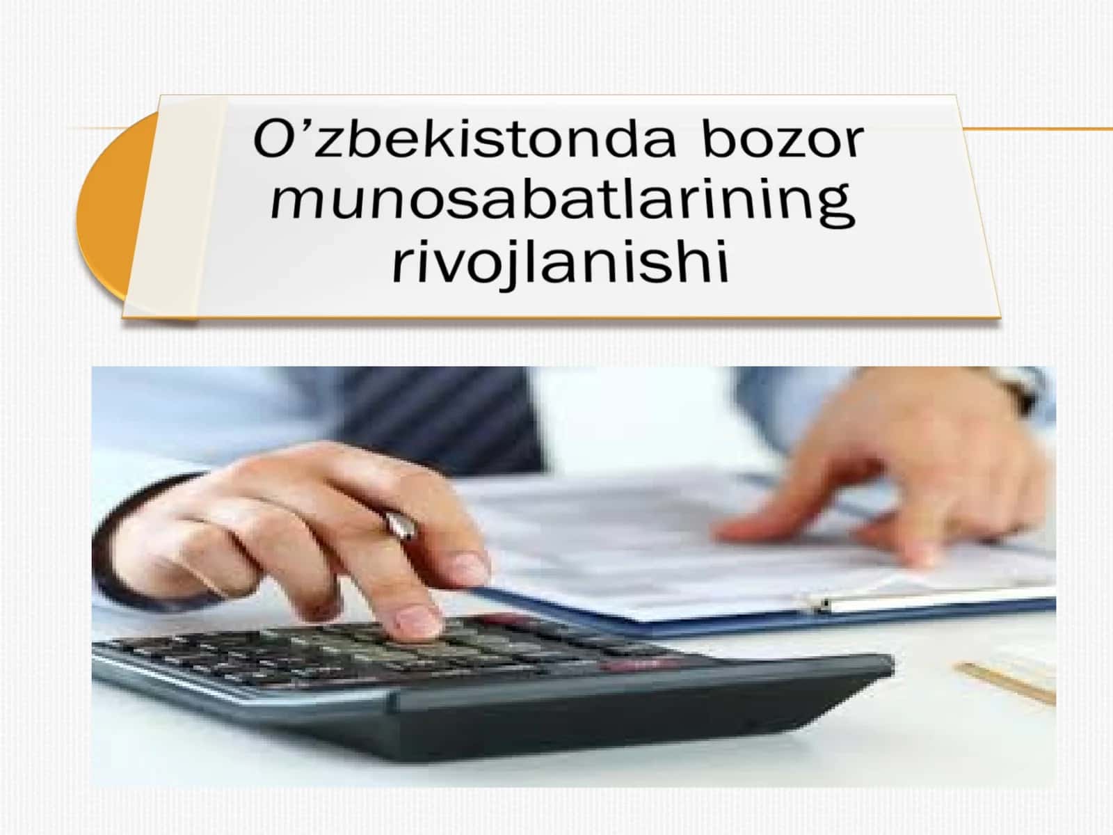 O’zbekistonda bozor munosabatlarining rivojlanishi 1