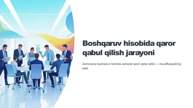 Boshqaruv hisobida qaror qabul qilish jarayoni 1