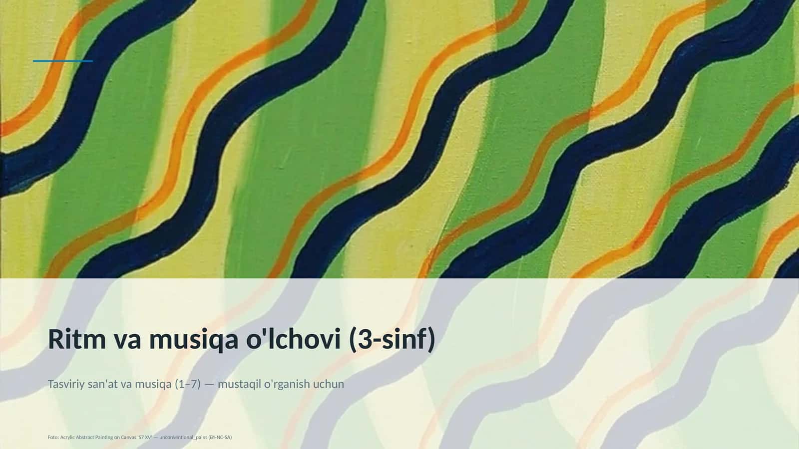 Ritm va musiqa o'lchovi (3-sinf) 1