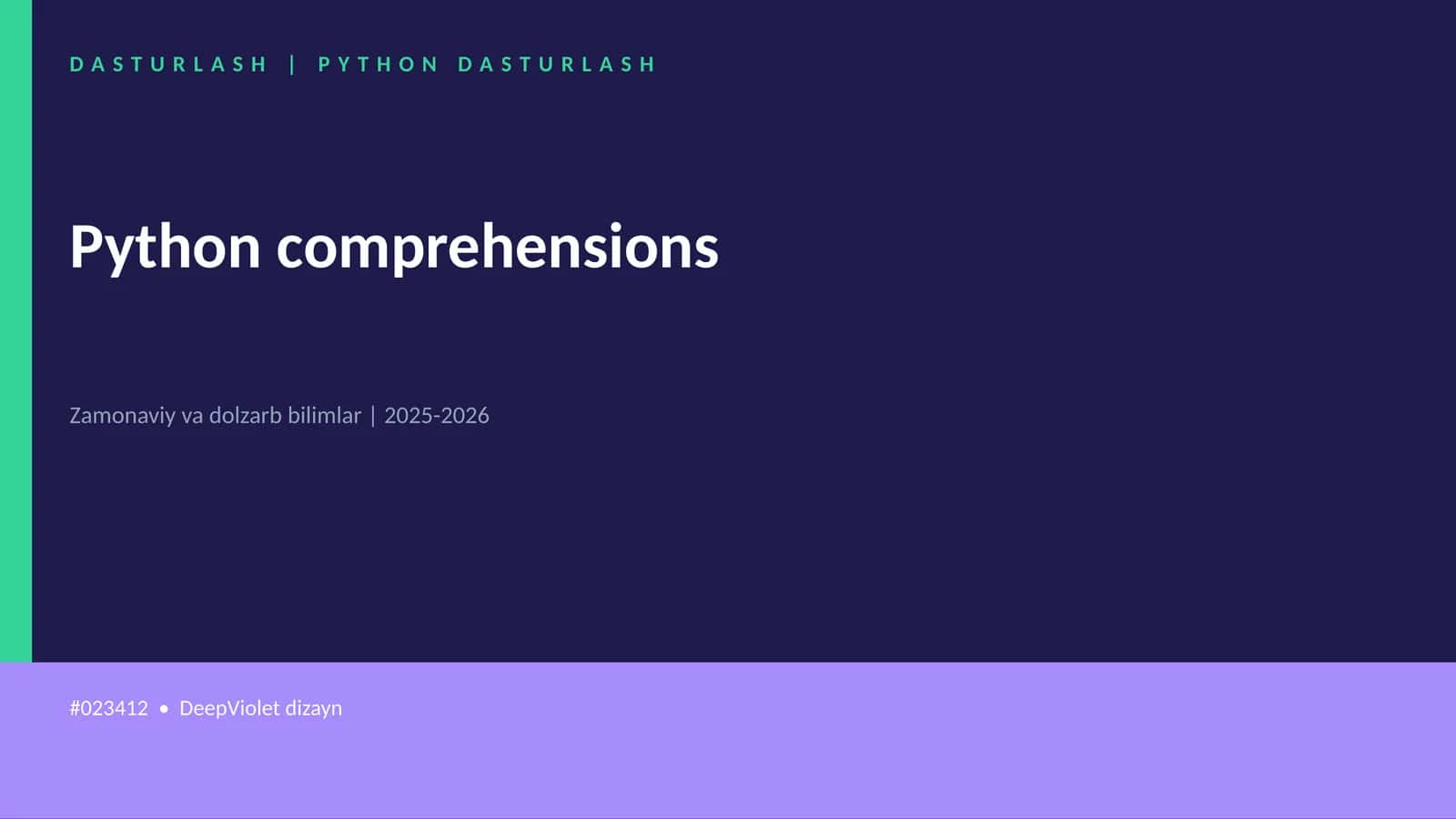 PYTHON DASTURLASH | Python comprehensions 1