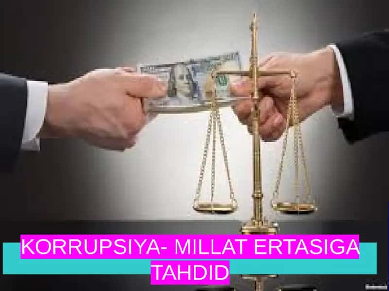Korrupsiya- Millat Ertasiga Tahdid 1