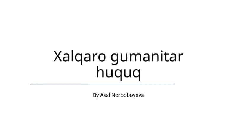 Xalqaro gumanitar huquq 1