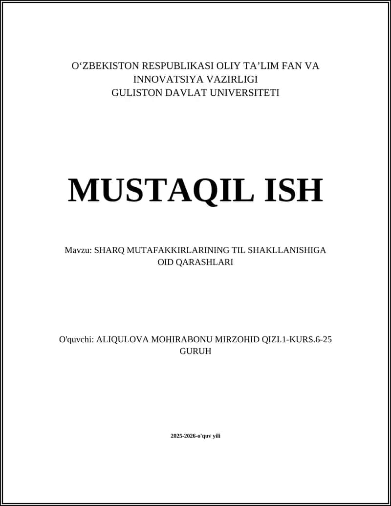 SHARQ MUTAFAKKIRLARINING TIL SHAKLLANISHIGA OID QARASHLARI 1