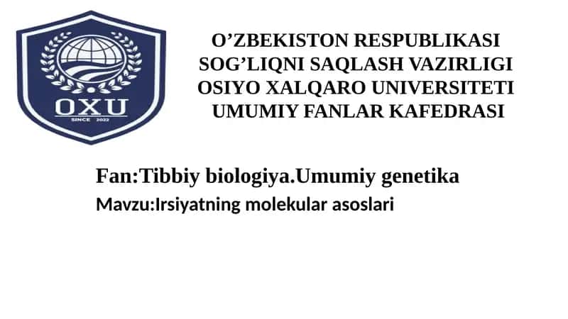 Irsiyatning molekular asoslari 1