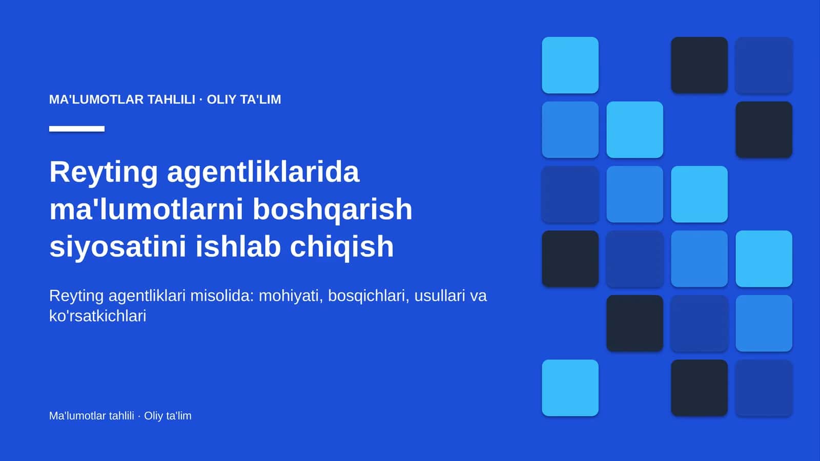 reyting agentliklarida ma'lumotlarni boshqarish siyosatini ishlab chiqish 2767 1