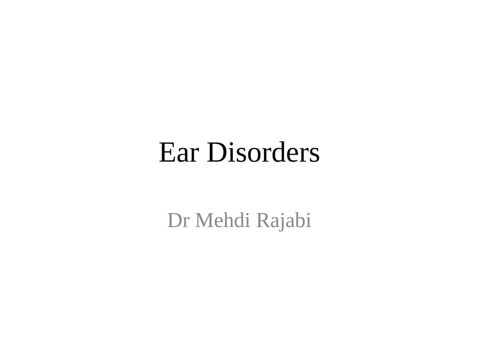 Ear Disorders 1