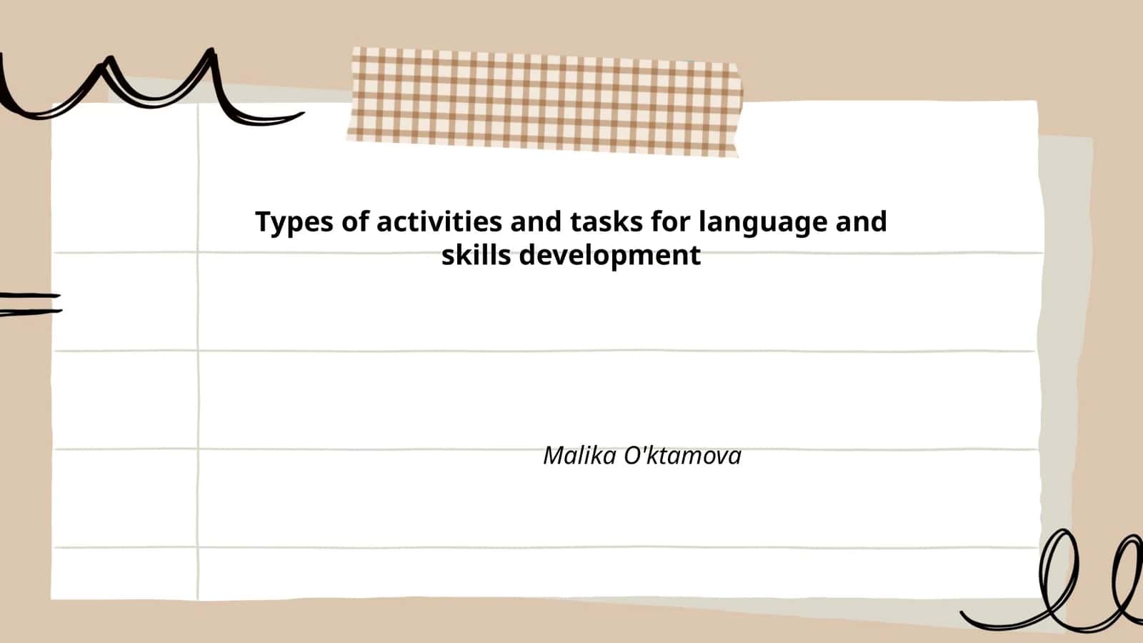 Types of activities and tasks for language and skills development 1