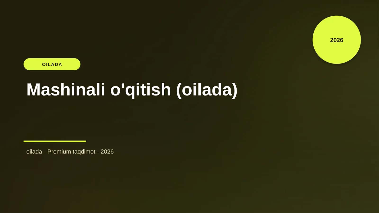 Mashinali o'qitish (oilada) 1