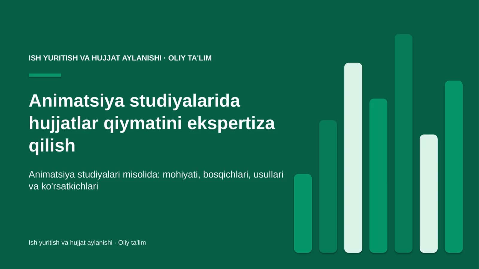 Animatsiya studiyalarida hujjatlar qiymatini ekspertiza qilish 1