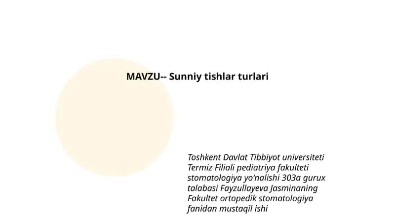 Sunniy tishlar turlari 1