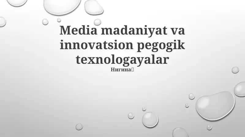 Innovatsion pedagogik texnologiyalar 1