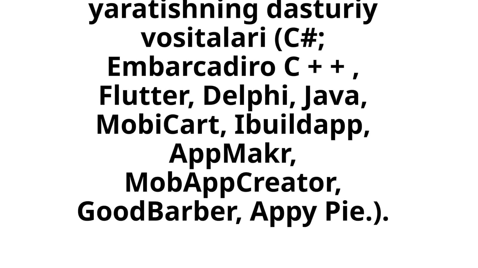 Mobil ilovalarni yaratishning dasturiy vositalari 1