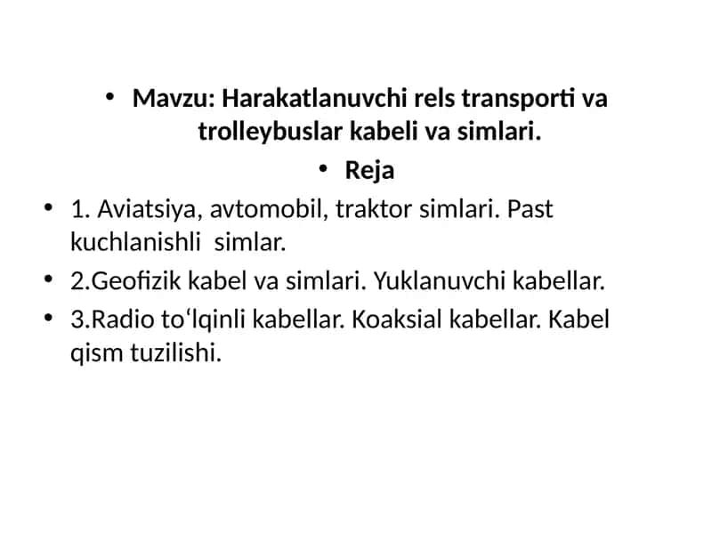 Harakatlanuvchi rels transporti va trolleybuslar kabeli va simlari 1