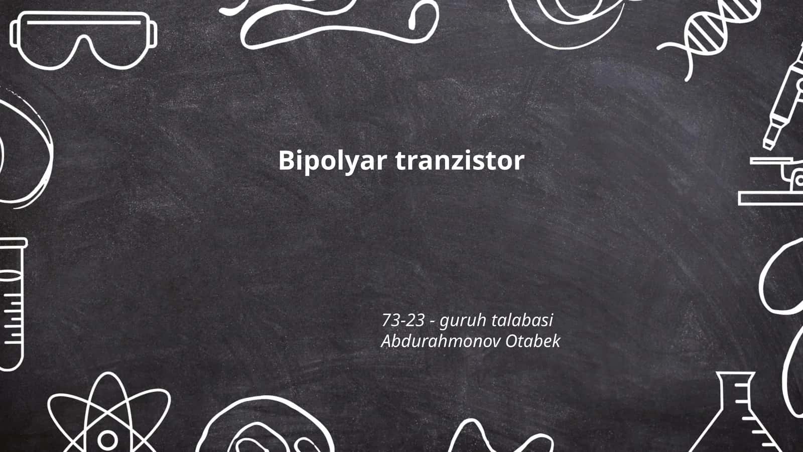 Bipolyar tranzistor 1