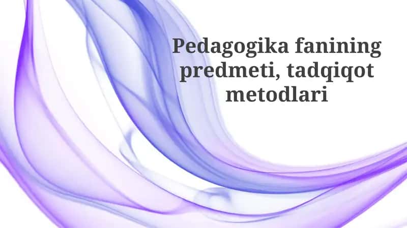 Pedagogika fanining predmeti 1