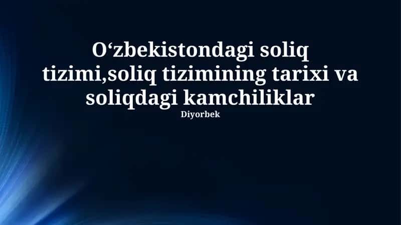 O'zbekistonda soliq tizimi 1