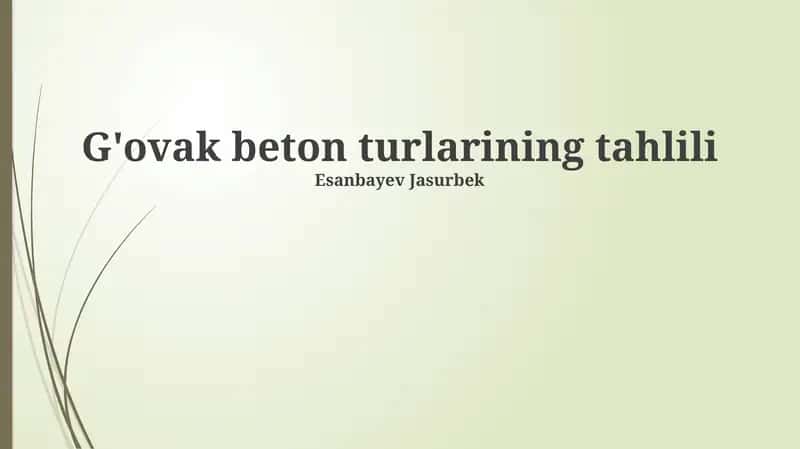 G'Ovak Beton Turlarini Tahlil Qilish 1