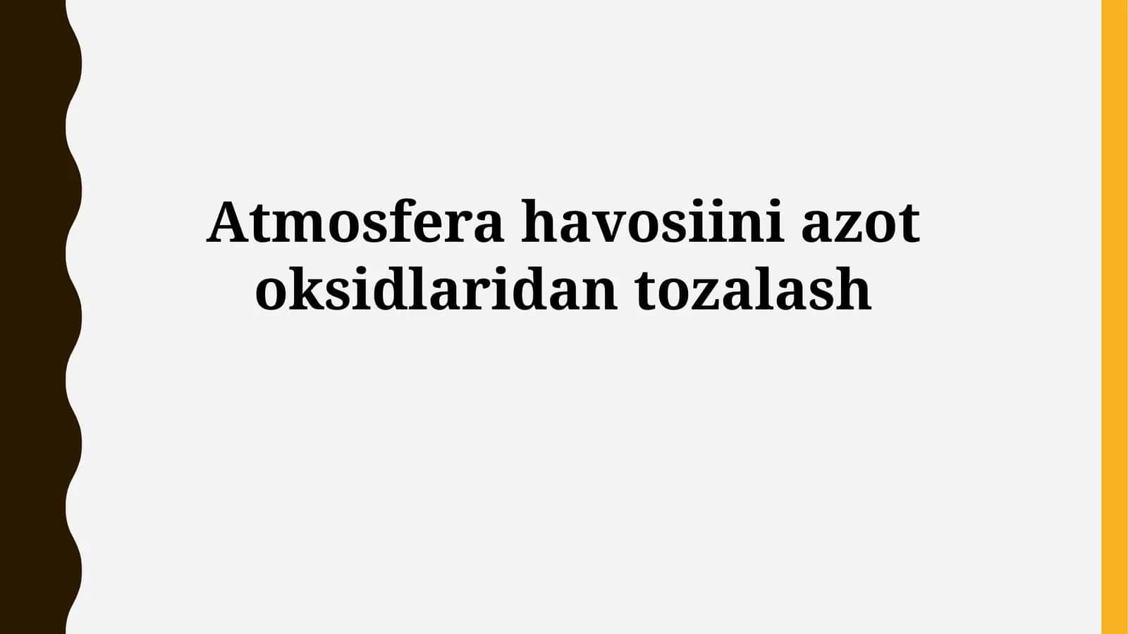 Atmosfera havosiini azotoksidlaridantozalash 1