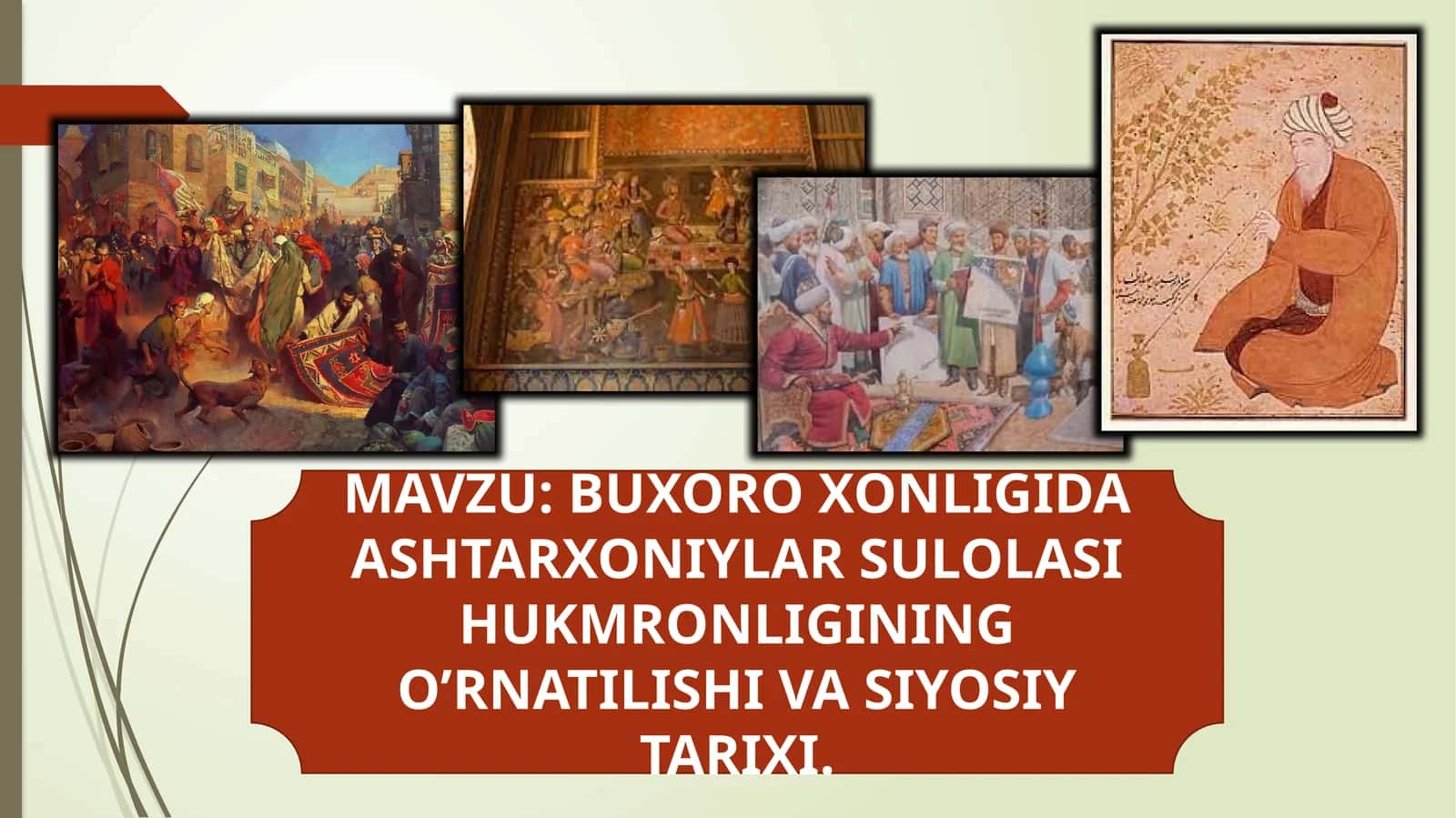 BUXORO XONLIGIDAАSHTARXONIYLAR SULOLASI HUKMRONLIGINING OʼRNATILISHI VA SIYOSIY TARIXI 1