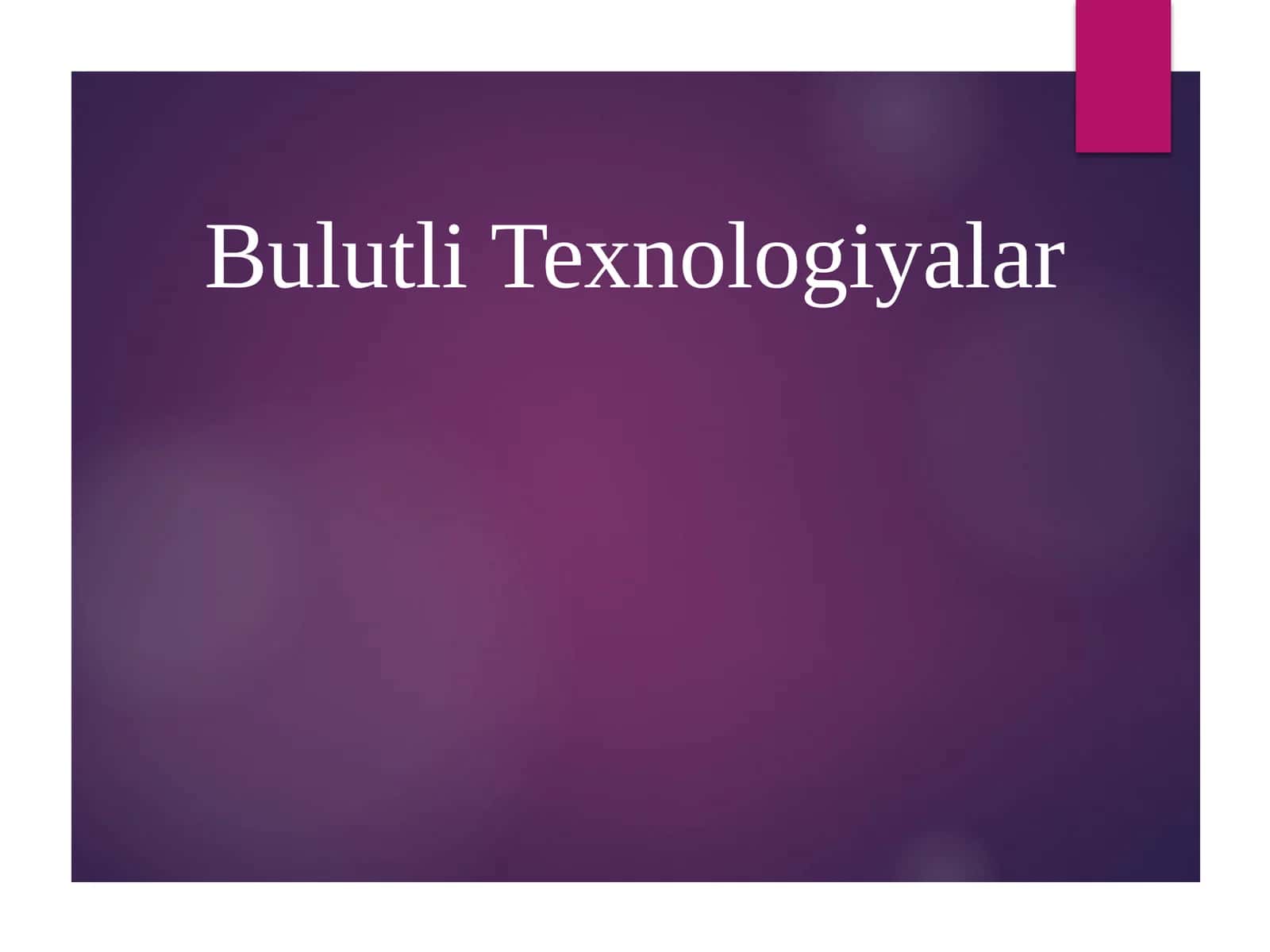 Bulutli Texnologiyalar 1