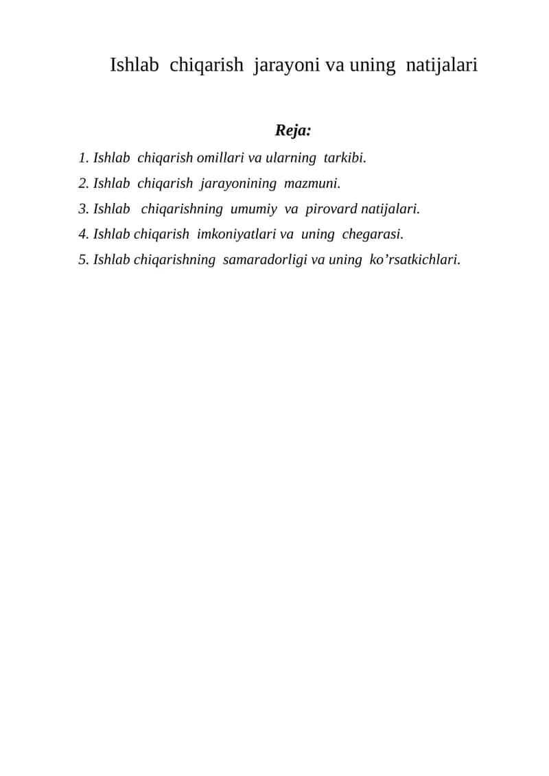 Ishlab  chiqarish  jarayoni va uning  natijalari 1