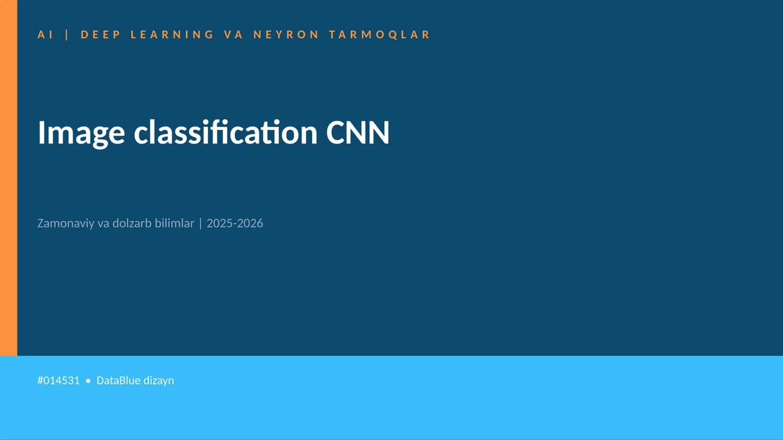 AI | DEEP LEARNING VA NEYRON TARMOQLAR 1