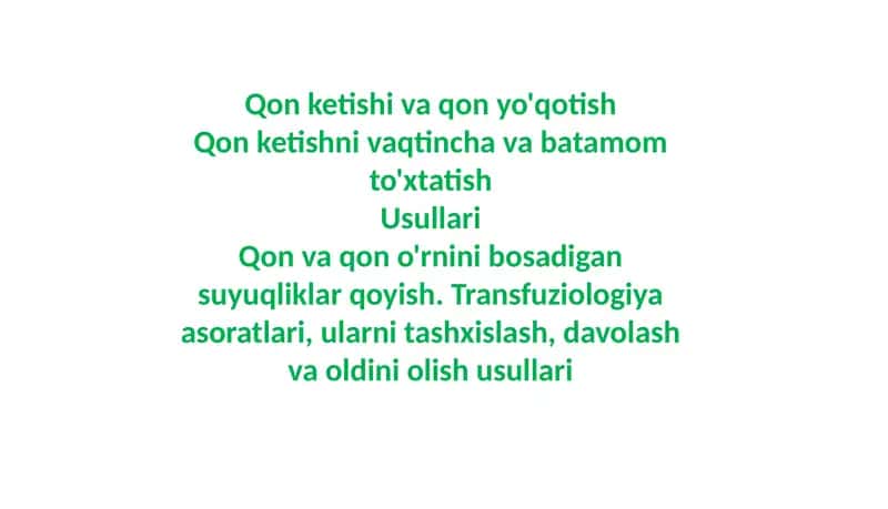 Qon Ketish, Qon Yuoqtish 1