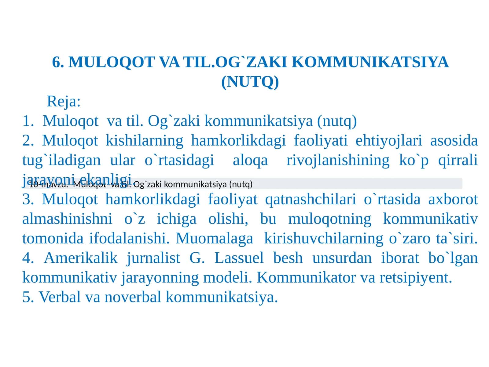 Muloqot va til. Og`zaki kommunikatsiya (nutq) 1