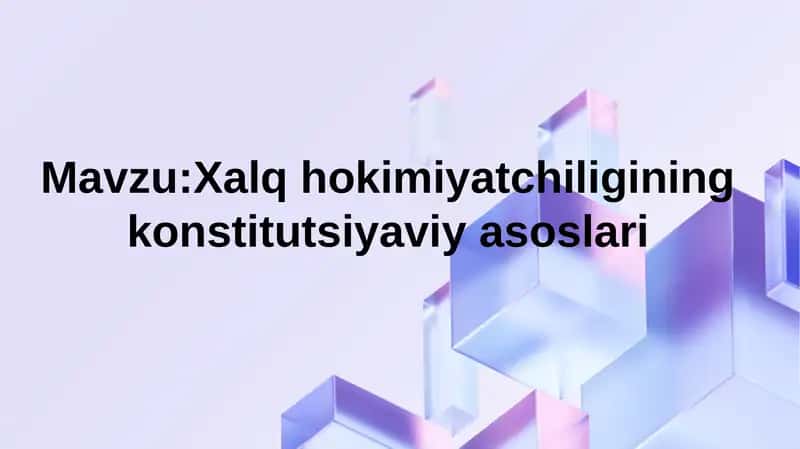 Xalqhokimiyatchiliginingkonstitutsiyaviyasoslari 1