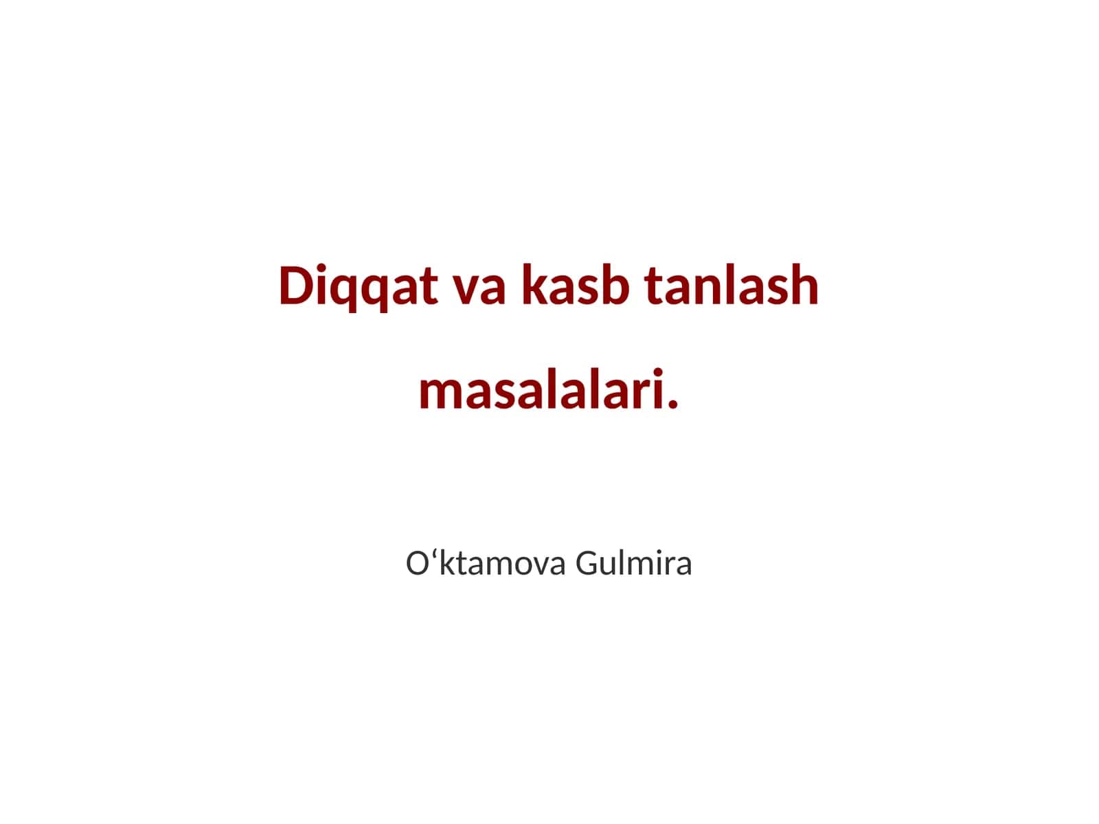 Diqqat va kasb tanlash masalalari 1
